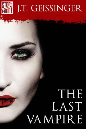 The Last Vampire · A Short Story