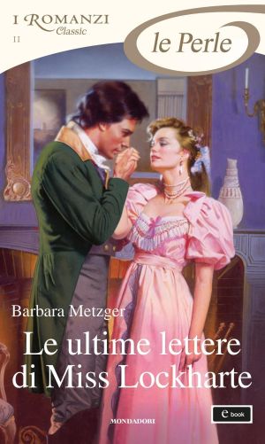 Le Ultime Lettere Di Miss Lockharte