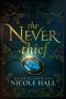 The Never Thief (Mageborn Book 1)