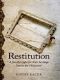 Restitution · A family's fight for their heritage lost in the Holocaust