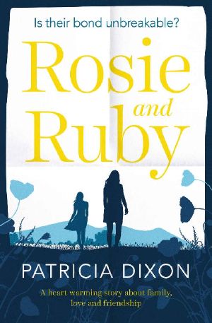 Rosy and Ruby · A Heartwarming Story About Family, Love and Friendship