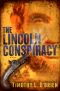 The Lincoln Conspiracy