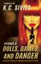 Dolls, Dames, and Danger · Capital City Characters · Episode II