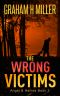 The Wrong Victims