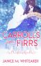 Carrolls and Firrs · A Christmas Novella