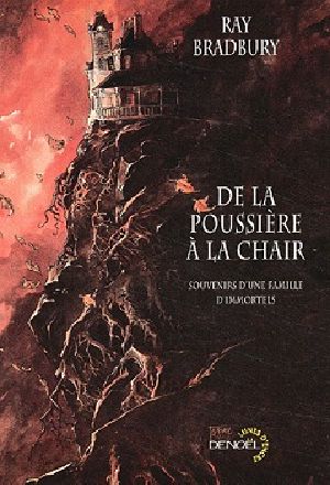 De La Poussière À La Chair