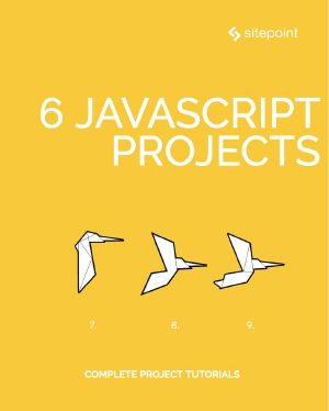 6 JavaScript Projects