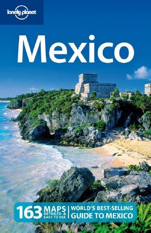 Lonely Planet Mexico · 12th Edition