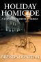 Holiday Homicide (University Mystery Series Book 2)