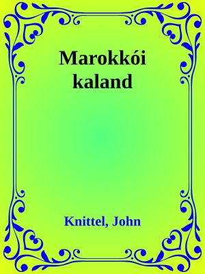 Marokkói kaland