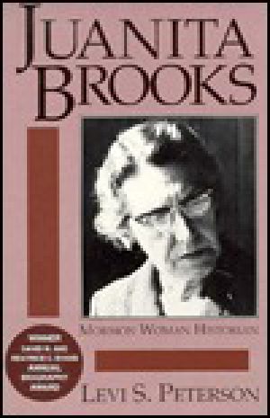 Juanita Brooks · Mormon Woman Historian