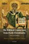 The Biblical Canon Lists from Early Christianity, Texts and Analysis