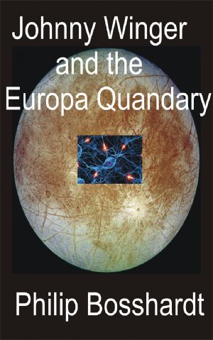 Johnny Winger and the Europa Quandary