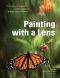 Painting With a Lens