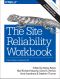 The Site Reliability Workbook