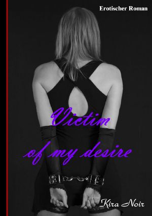 Victim of my desire