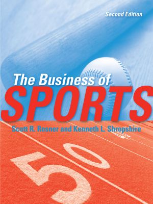 The Business of Sports · 2nd Edition