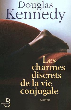 Les Charmes Discrets De La Vie Conjugale