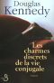 Les Charmes Discrets De La Vie Conjugale