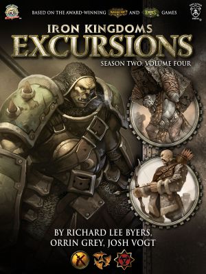 Iron Kingdoms Excursions Season Two · Volume Four