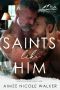 Saints Like Him (Redemption Ridge Book Three)