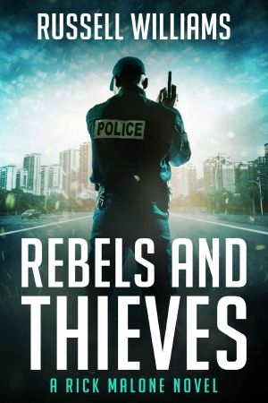 Rebels and Thieves