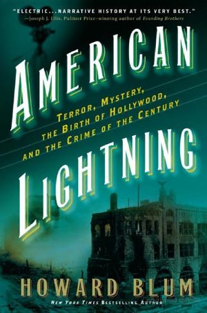 American Lightning · Terror, Mystery, the Birth of Hollywood, and the Crime of the Century