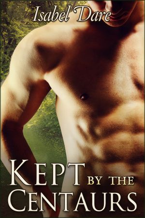 Kept by the Centaurs