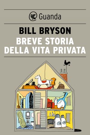 Breve Storia Della Vita Privata