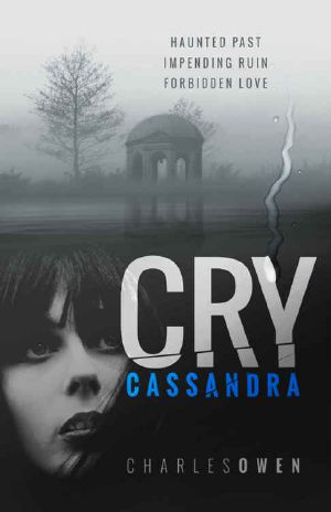 Cry Cassandra