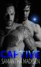 A Captive To Claim Book 1: Captive