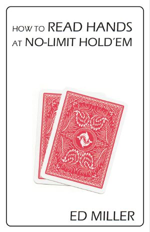 How to Read Hands at No-Limit Hold'em