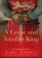 Great and Terrible King · Edward I and the Forging of Britain (9781605987460)