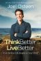 Think Better, Live Better · A Victorious Life Begins in Your Mind