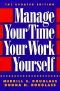 Manage Your Time, Your Work, Yourself