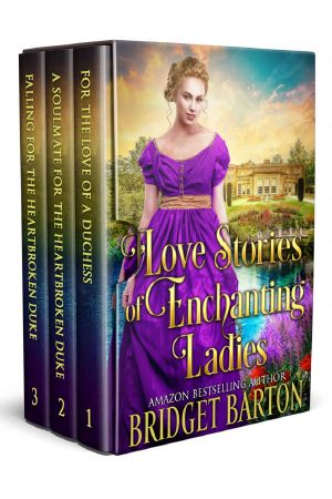 Love Stories of Enchanting Ladies · A Historical Regency Romance Collection