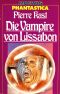 Die Vampire von Lissabon