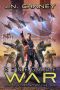 Renegade War: An Intergalactic Space Opera Adventure (Renegade Star Book 15)