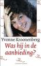 Was hij in de aanbieding?