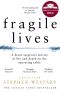 Fragile Lives