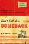 Don't Call It a Comeback (Foreword by D. A. Carson)