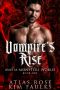 Vampire's Rise (Mafia Monsters Vampire World Book 1)