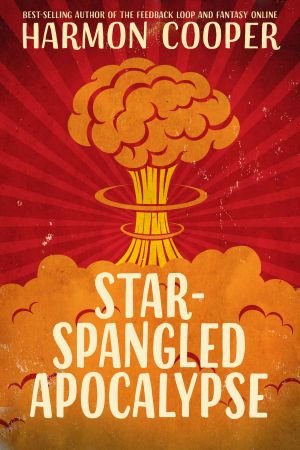 Star-Spangled Apocalypse