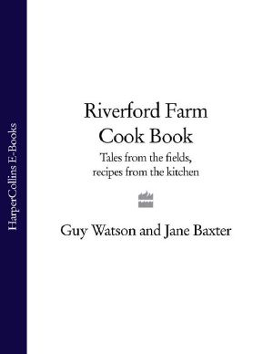 Riverford Farm Cook Book