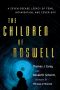 The Children of Roswell