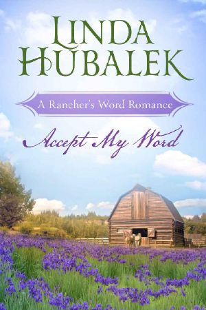 Accept my Word (Rancher's Word Book 1)