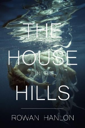 Hills, the House in The