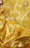 The Duty and the Gone (The Fertility Plague Book 1)