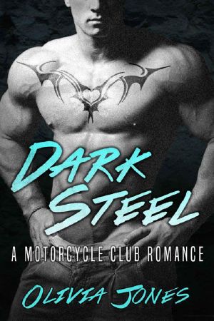 Dark Steel · A Motorcycle Club Romance Novel