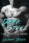 Dark Steel · A Motorcycle Club Romance Novel